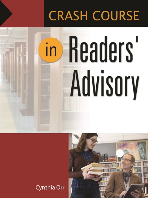 Title details for Crash Course in Readers' Advisory by Cynthia Orr - Available